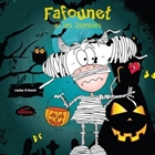 Fafounet et les zombies Fafounet et les zombies
