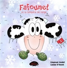 Fafounet et la tempête de neige Fafounet et la tempête de neige