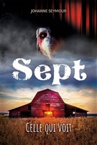 Sept v 01 Celle qui voit Sept v 01 Celle qui voit