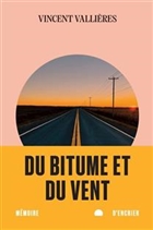 Du bitume et du vent