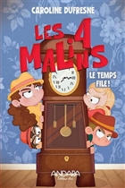 Les 4 malins v 03 Le temps file !