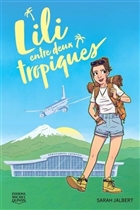 Lili v 01 Lili entre deux tropiques