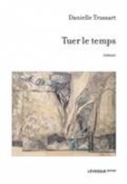 Tuer le temps