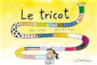 Le tricot Le tricot