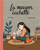 La maison cachette La maison cachette