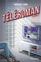 Téléroman Saison 2 Téléroman Saison 2