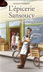 L'épicerie Sansoucy v 02 (poche) Les châteaux de cartes