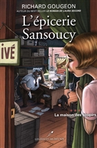 L'épicerie Sansoucy v.03 La maison des soupirs (poche)