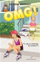 OMG! v 09 As-tu entendu la rumeur? OMG! v 09 As-tu entendu la rumeur?