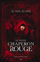 Le petit chaperon rouge Le petit chaperon rouge