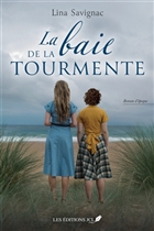 La baie de la tourmente
