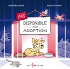 Pas disponible pour adoption