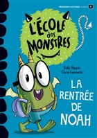 La rentrée de Noah La rentrée de Noah