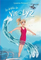 La drôle de vie de Lyz