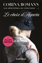 Les héritières de Löwenhof v 01 Le choix d'Agneta Les héritières de Löwenhof v 01 Le choix d'Agneta