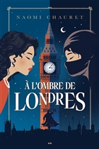 A l'ombre de Londres A l'ombre de Londres