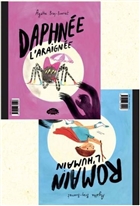 Daphnée l'araignée - Romain l'humain