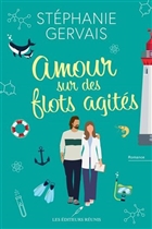 Amour sur des flots agités Amour sur des flots agités