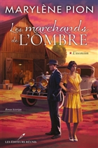 Les marchands de l'ombre v 01 L'ascension