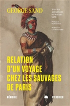 Relation d'un voyage chez les sauvages de Paris Relation d'un voyage chez les sauvages de Paris