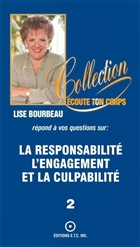 La responsabilite l engagement et la culpabilite La responsabilite l engagement et la culpabilite