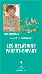Les relations parents-enfant Les relations parents-enfant