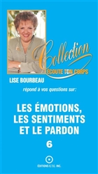 Les emotions les sentiments et le pardon Les emotions les sentiments et le pardon