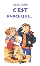 C est parce que ... C est parce que ...