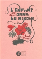 L'enfant dans le miroir 1ère éd.