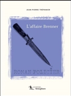 L'affaire Brenner L'affaire Brenner