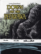 Down on the Petawawa Down on the Petawawa