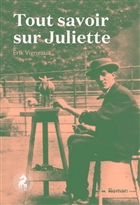 Tout savoir sur Juliette Tout savoir sur Juliette