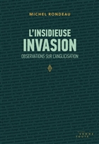 L'insidieuse invasion, observations sur l'anglicisation