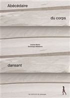 Abécédaire du corps dansant Abécédaire du corps dansant