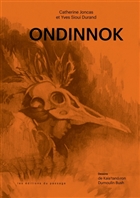 Ondinnok Le désir secret de l'âme