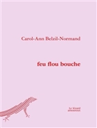 feu flou bouche