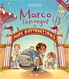 Marco l'escargot au parc d'attractions