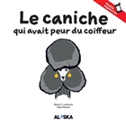 Le caniche qui avait peur du coiffeur Le caniche qui avait peur du coiffeur