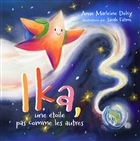 Ika, une étoile pas comme les autres